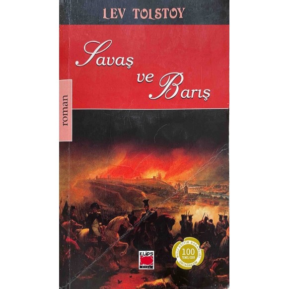 Savaş ve Barış, Lev TOLSTOY  Elips Yayınları  49,00 TL - eskicievi.com'da
