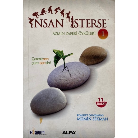 insan isterse Azmin Zaferi Öyküleri-1, Mümin Sekman  Alfa Yayınları  23,50 TL - eskicievi.com'da