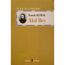 Akif Bey-Türk Klasikleri, Namık Kemal  Kurgan Edebiyat Yayınları  32,50 TL - eskicievi.com'da