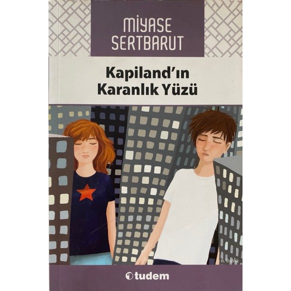 Kapiland'ın Karanlık Yüzü - Miyase Sertbarut, Tudem Yayınları,  59,00 TL - eskicievi.com'da
