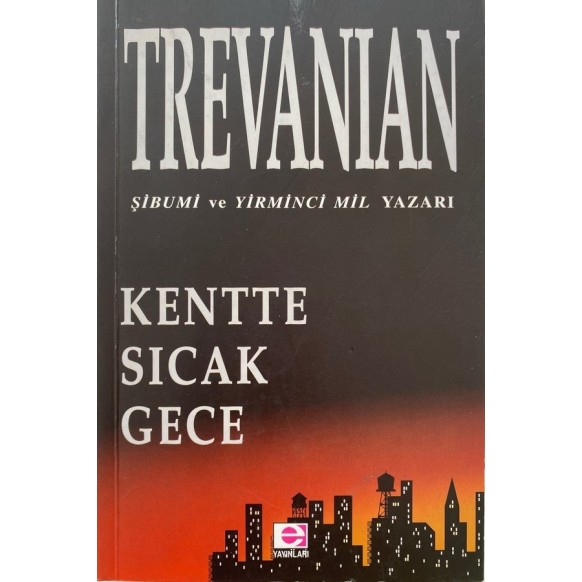 Kentte Sıcak Gece  E Yayınları  39,00 TL - eskicievi.com'da
