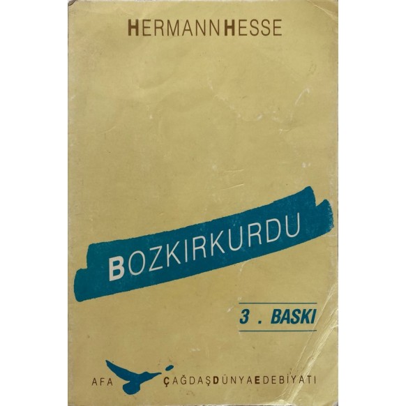 Bozkırkurdu - Herman Hesse  Afa Yayınları  45,00 TL - eskicievi.com'da