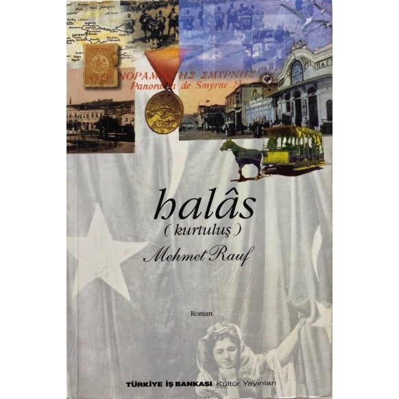 Halas Kurtuluş - Mehmet Rauf  Türkiye İş Bankası Yayınları  80,00 TL - eskicievi.com'da