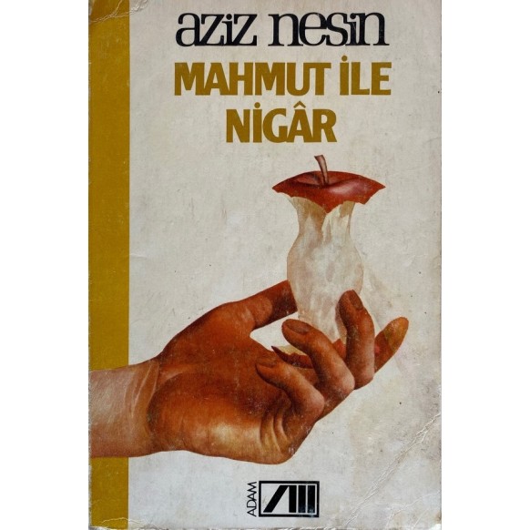 Mahmut ile Nigar - Aziz NESİN  Adam Yayınları  45,00 TL - eskicievi.com'da