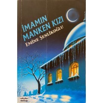 imamın Manken Kızı, Emine Şenlikoğlu, Mektup Yayınları,  59,00 TL - eskicievi.com'da