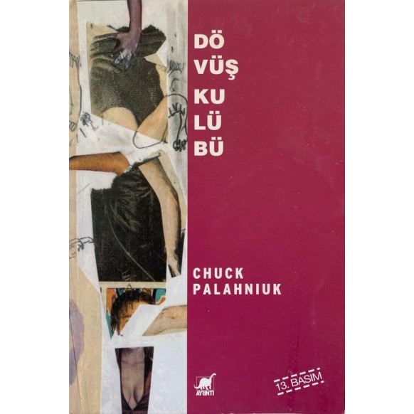 Dövüş Kulübü - Chuck Palahniuk, Ayrıntı Yayınları,  125,00 TL - eskicievi.com'da