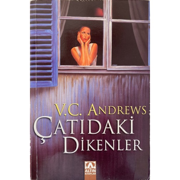 Çatıdaki Dikenler - V. C. Andrews  Altın Kitaplar Yayınları  35,00 TL - eskicievi.com'da