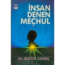 insan Denen Mechul - Alexis CARREL  Yağmur Yayınları  50,00 TL - eskicievi.com'da