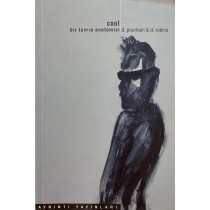 Cool - Bir Tavrın Anatomisi.  Ayrıntı Yayınları  99,00 TL - eskicievi.com'da