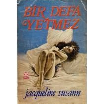Bir Defa Yetmez - Jacqueline Susann  Kelebek Yayınları  25,00 TL - eskicievi.com'da