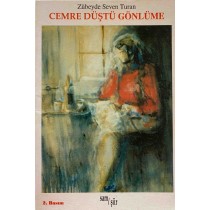 Cemre Düştü Gönlüme - Zübeyde Seven Turan  Sam Yayınları  34,00 TL - eskicievi.com'da