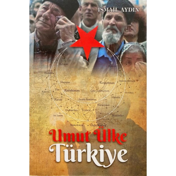 Gönül Coğrafyamız için Umut Ülke TÜRKİYE - ismail AYDIN  Yazarın Kendi Yayını  85,00 TL - eskicievi.com'da