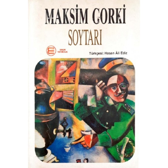 Soytarı - Maksim Gorki, 1.Baskı 1992  Engin Yayınları  28,00 TL - eskicievi.com'da