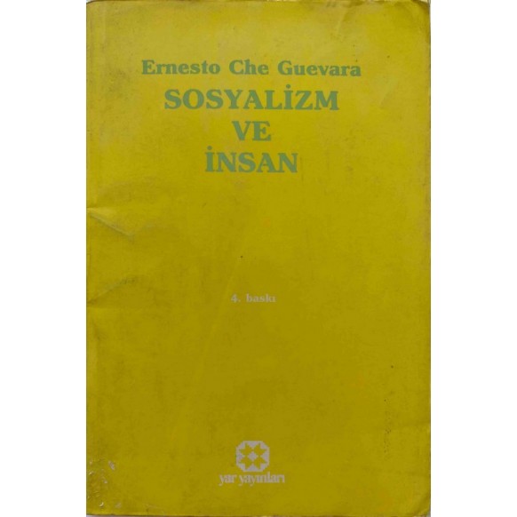 Sosyalizm ve insan - Ersento Che GUEVARA  Yar Yayınları  35,40 TL - eskicievi.com'da