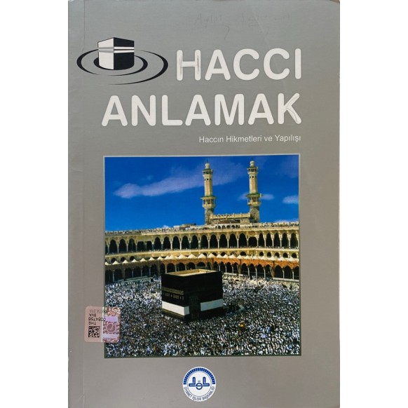 Haccı Anlamak - Bünyamin ERUL / Ekrem KELEŞ  Diyanet İşleri Başkanlığı Yayınları  28,50 TL - eskicievi.com'da