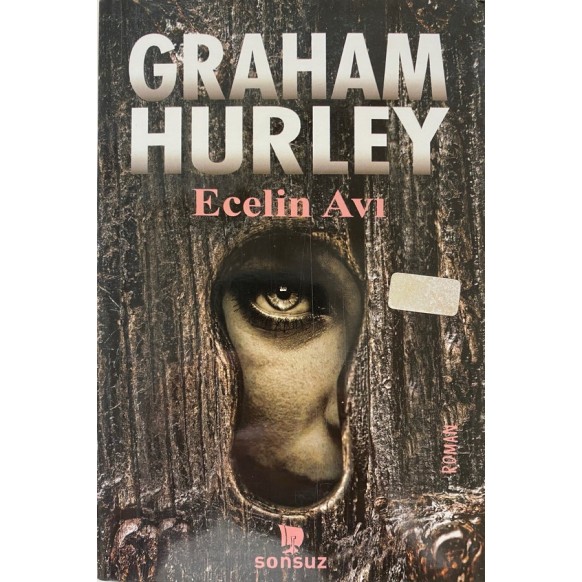 Ecelin Avı - Graham Hurley  Sonsuz Kitap Yayınları  31,40 TL - eskicievi.com'da