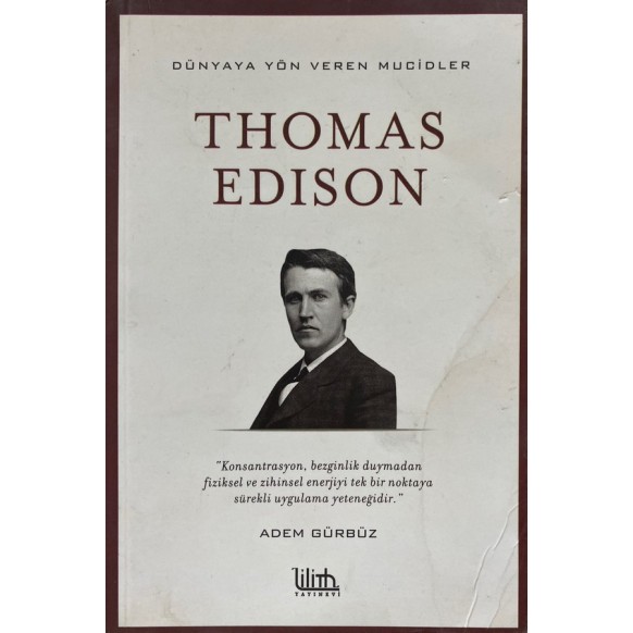 Thomas Edison - Adem Gürbüz  Lilith Yayınları  33,40 TL - eskicievi.com'da