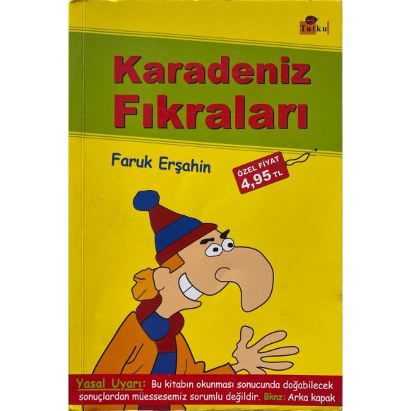 Karadeniz Fıkraları - Faruk Erşahin  Tutku Yayınları  25,00 TL - eskicievi.com'da