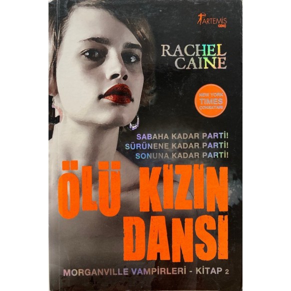 Ölü Kızın Dansı - Rachel Caine  Artemis Yayınları  39,00 TL - eskicievi.com'da