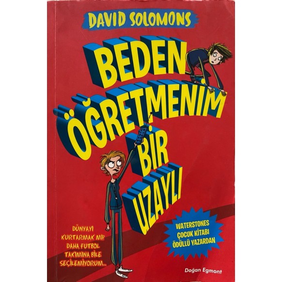 Beden Öğretmenim Bir Uzaylı - David Solomons  Doğan Egmont Yayınları  99,00 TL - eskicievi.com'da
