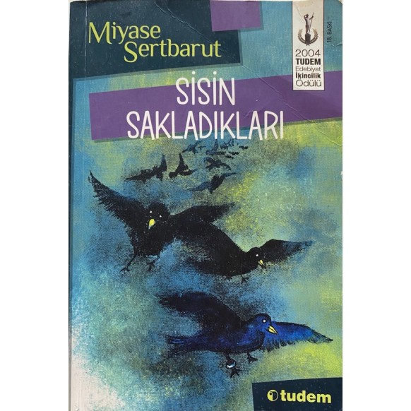 Sisin Sakladıkları - Miyase Sertbarut  Tudem Yayınları  79,00 TL - eskicievi.com'da