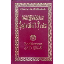 işaratül - icaz, Risale-i Nur Külliyatından  Yeni Asya Yayınları  105,90 TL - eskicievi.com'da