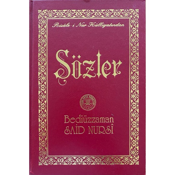 Sözler, Risale-i Nur Külliyatından  Yeni Asya Yayınları  139,90 TL - eskicievi.com'da