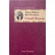 Gönül Hanım - Ahmet Hikmet Müftüoğlu  Kurgan Edebiyat Yayınları  51,50 TL - eskicievi.com'da