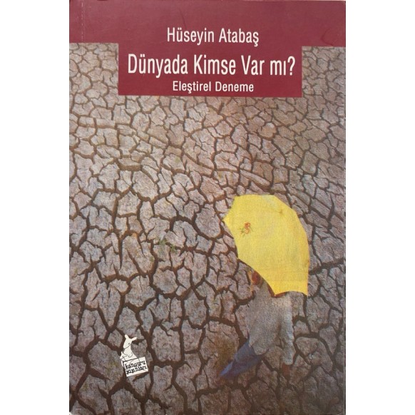 Dünyada Kimse Var mı? - Hüseyin Atabaş  Kanguru Yayınları  30,50 TL - eskicievi.com'da