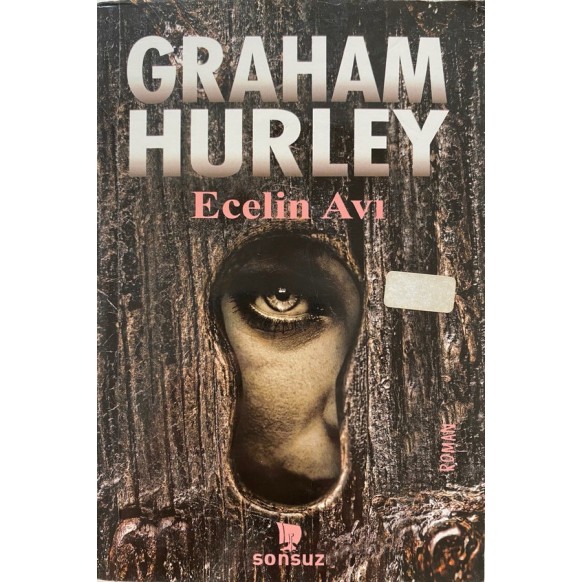 Ecelin Avı - Graham Hurley  Sonsuz Kitap Yayınları  29,90 TL - eskicievi.com'da