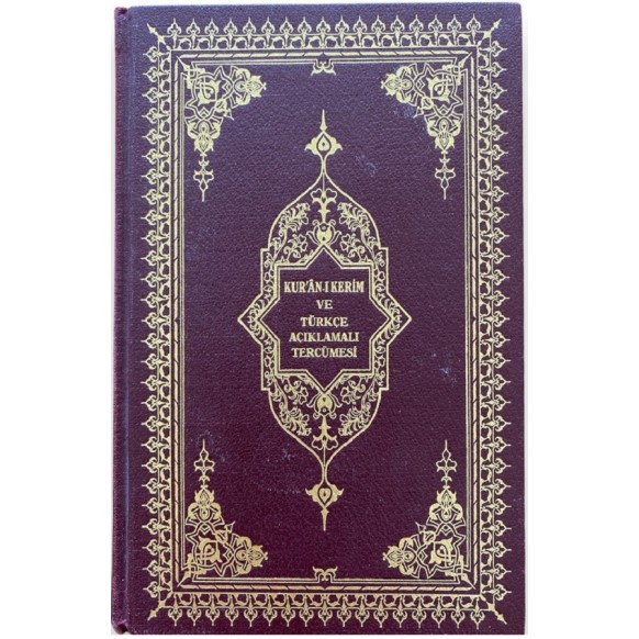 Kuran-ı Kerim ve Türkçe Açıklamalı Tercümesi  Yazarın Kendi Yayını  39,90 TL - eskicievi.com'da