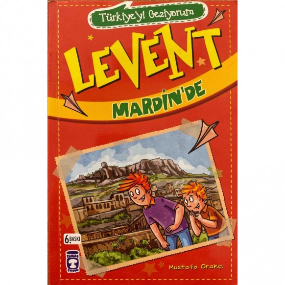Levent Mardin'de - Mustafa Orakçı  Timaş Çocuk Yayınları  29,90 TL - eskicievi.com'da