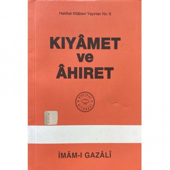 Kıyamet ve Ahiret - İmam-ı Gazali  Hakikat Yayınları  24,50 TL - eskicievi.com'da