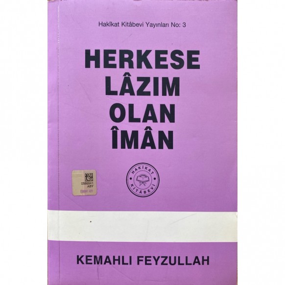 Herkese lazım olan iman - Kemahlı FEYZULLAH  Hakikat Yayınları  24,90 TL - eskicievi.com'da