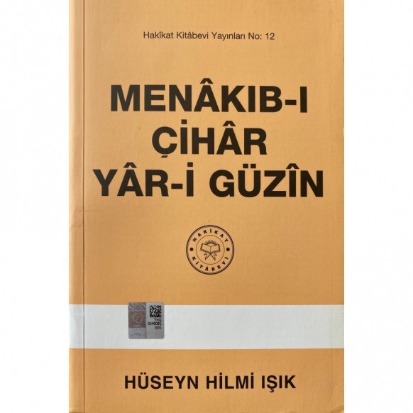 Menakıb-ı Çihar Yar-i Güzin - Hüseyn Hilmi IŞIK  Hakikat Yayınları  29,50 TL - eskicievi.com'da
