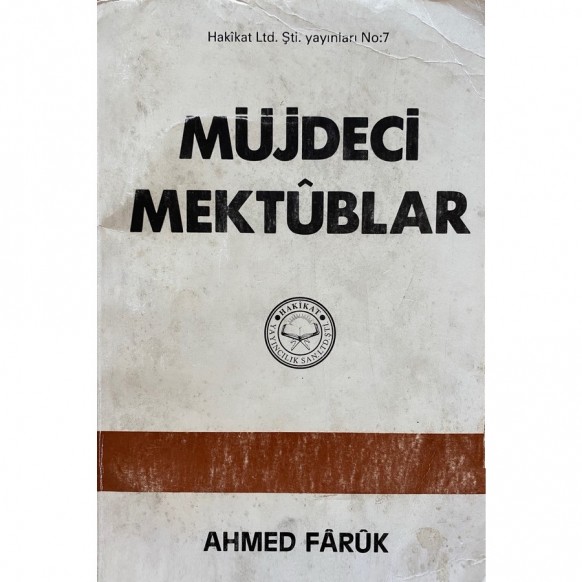 Müjdeci Mektuplar - Ahmed Faruk  Hakikat Yayınları  30,00 TL - eskicievi.com'da