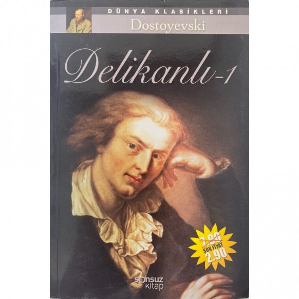 Delikanlı 1 - Fyodor M. DOSTOYEVSKi  Sonsuz Kitap Yayınları  29,90 TL - eskicievi.com'da