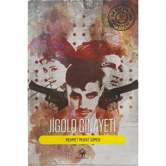 Jigolo Cinayeti - Mehmet Murat Somer  Nar Yayınları  30,00 TL - eskicievi.com'da