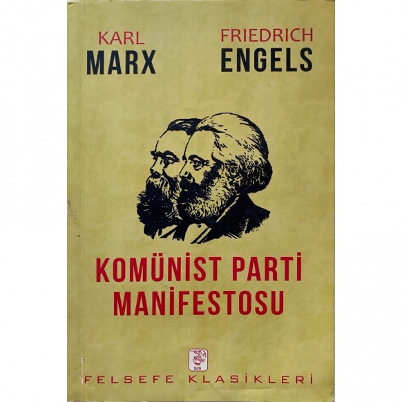 Komünist Parti Manifestosu - Karl Marx, Friedrich Engels  Sis Yayınları  39,40 TL - eskicievi.com'da