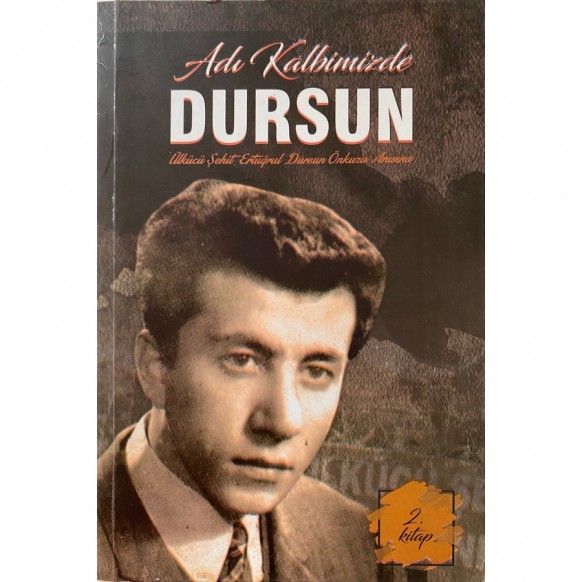 Adı Kalbimizde Dursun  Yazarın Kendi Yayını  160,00 TL - eskicievi.com'da