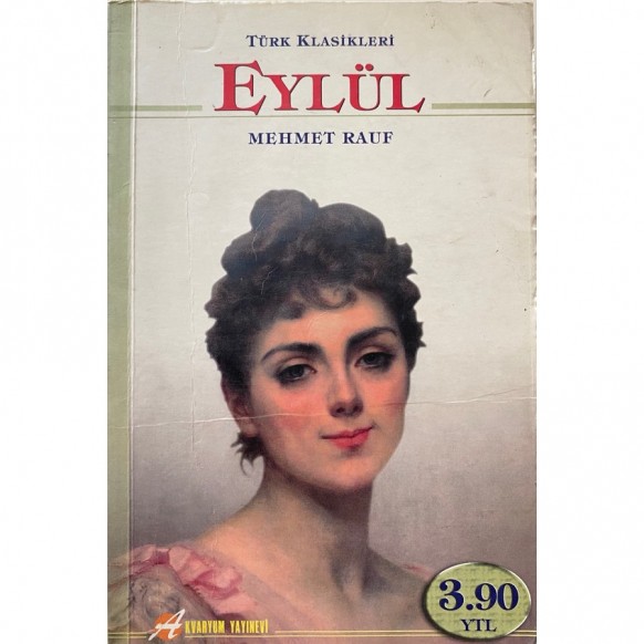 Eylül - Mehmet Rauf  Akvaryum Yayınları  29,50 TL - eskicievi.com'da