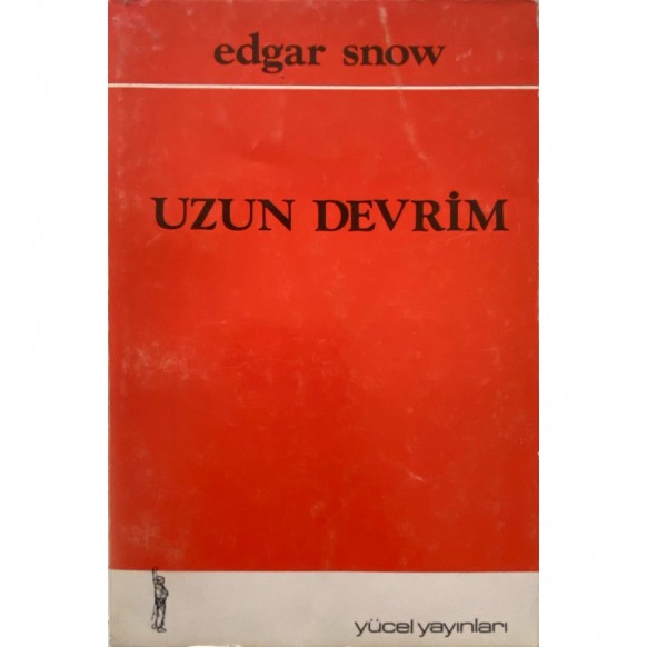 Uzun Devrim - Edgar Snow  Yücel Yayınları  28,50 TL - eskicievi.com'da