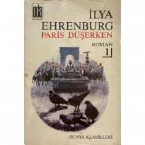 Paris Düşerken - ilya Ehrenburg  Oda Yayınları  30,00 TL - eskicievi.com'da