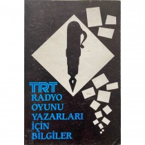TRT Radyo Oyunu Yazarları için Bilgiler  Uluslararası Basın Yayın Merkezi  22,90 TL - eskicievi.com'da