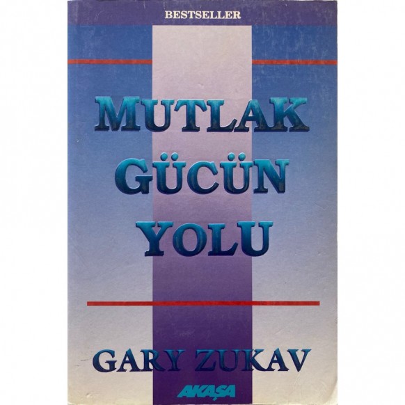 Mutlak Gücün Yolu - Gary Zukav  Akaşa Yayınları  30,00 TL - eskicievi.com'da
