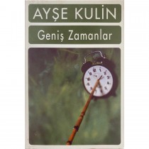 Geniş Zamanlar - Ayşe Kulin  Doğan Kitap Yayınları  28,50 TL - eskicievi.com'da