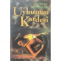 Uykunun Kardeşi - Robert Schneider  İletişim Yayınları  49,00 TL - eskicievi.com'da