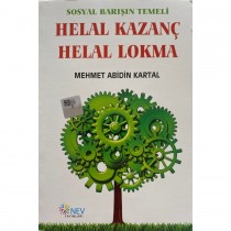 Sosyal Barışın Temeli Helal Lokma Helal Kazanç - Mehmet Abidin Kartal  Nev Yayınları  135,00 TL - eskicievi.com'da