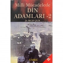 Milli Mücadelede Din Adamları 2 - Dr. Recep Çelik  Emre Yayınları  34,40 TL - eskicievi.com'da