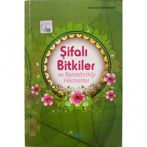Şifalı Bitkiler ve Barındırdığı Hikmetler  Nev Yayınları  30,00 TL - eskicievi.com'da